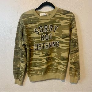 Sorry Not Listening Camo Sweater